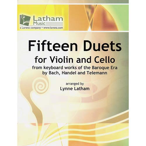 Fifteen Duets (violin/cello); Various (Latham Music)
