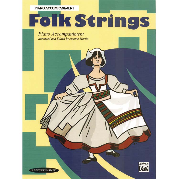 Folk Strings (PN accompaniment all Folk Strings); Martin (Sum)