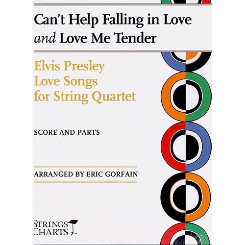 Elvis Presley Love Songs for String Quartet (StringLetter Publications ...