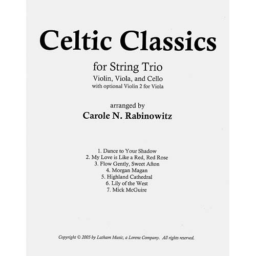Celtic Classics, string trio with optional violin II, score & parts (Rabinowitz); Various (LML)