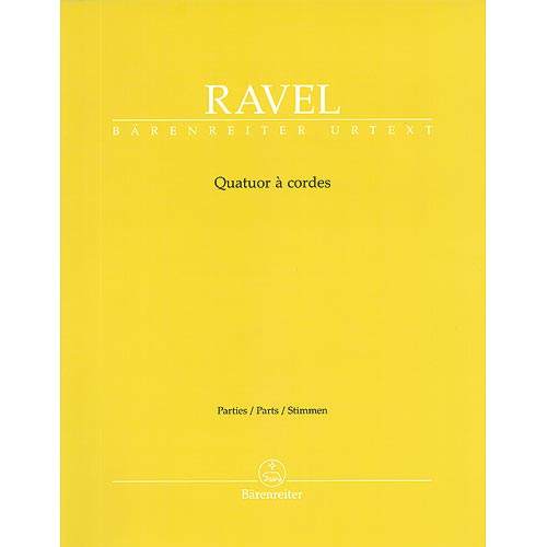 String Quartet in F Major (urtext); Maurice Ravel  (Barenreiter Verlag)