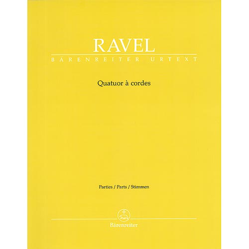 String Quartet in F Major (urtext); Maurice Ravel  (Barenreiter Verlag)