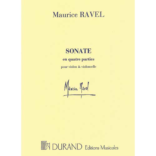 Sonate for Violin and Violoncello; Maurice Ravel (Durand et Cie)