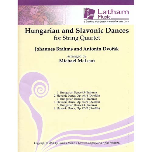 Hungarian & Slavonic Dances, string quartet (McLean); Brahms/Dvorak (Lathan Music)