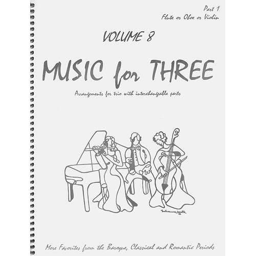 Music for Three, volume 8, violin 1, Baroque/Classical/Romantic