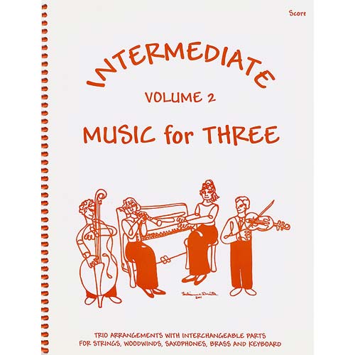 Intermediate Music for Three, volume 2, Score (Last Resort Music)