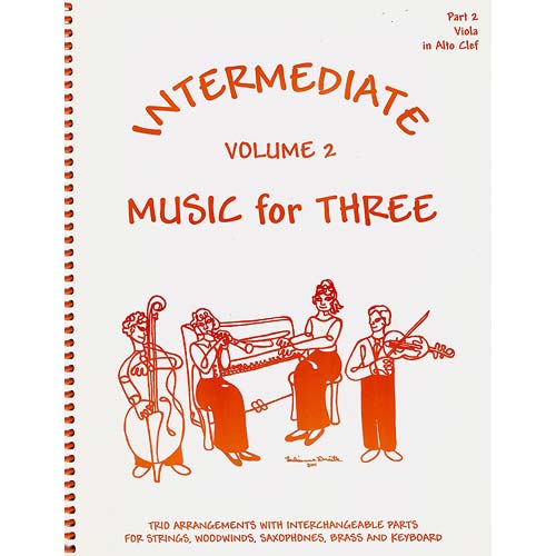 Intermediate Music for Three, volume 2, viola part (Last Resort Music)