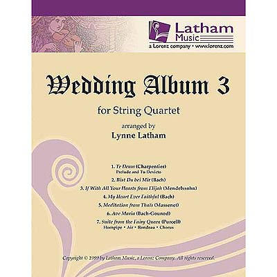 Wedding Album for String Quartet, volume 3, score and parts (Latham Music)