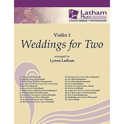 Weddings for Two, violin I part;  Various (Latham Music)
