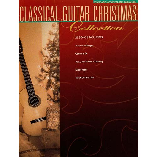 Classical Guitar Christmas Collection; Various (Hal Leonard)