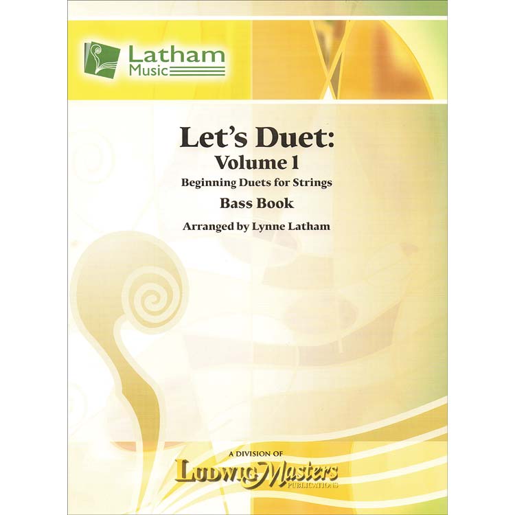 Let's Duet, Volume 1, 2 basses; arr. Latham (LML)