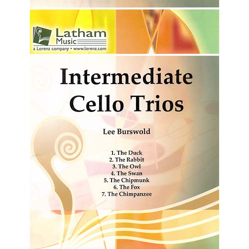 Intermediate Cello Trios; Lee Burswold (Latham Music)