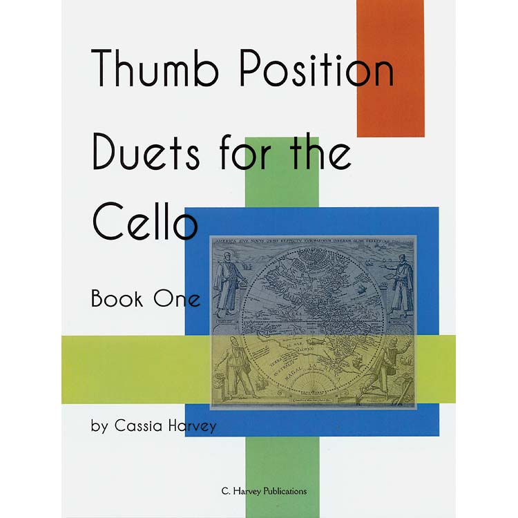Thumb Position Duets for the cello, book 1; Cassia Harvey (C. Harvey Publications)