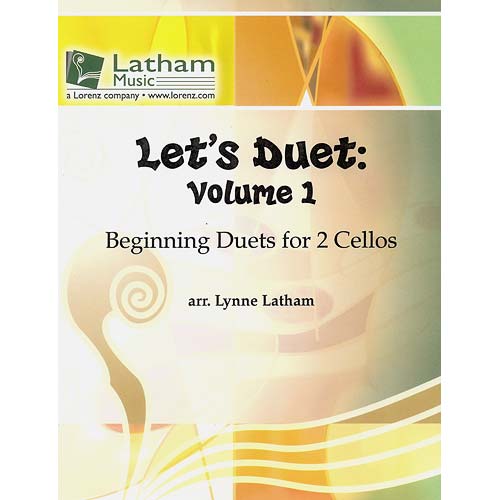 Let's Duet, Volume 1, 2 cellos; arr. Latham (LML)