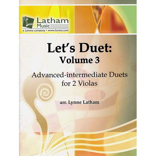 Let's Duet,  volume 3, 2 violas (Latham); Various (LML)