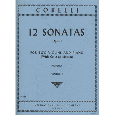 Twelve Sonatas Op. 1, volume 1, 2 violins and piano (cello ad lib); Corelli (International)