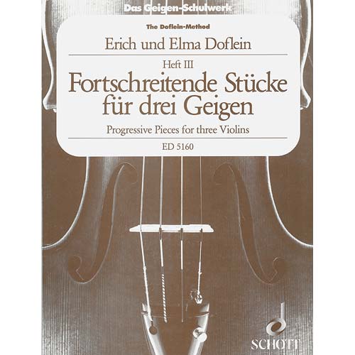 Progressive Pieces for Three Violins, book 3; Doflein