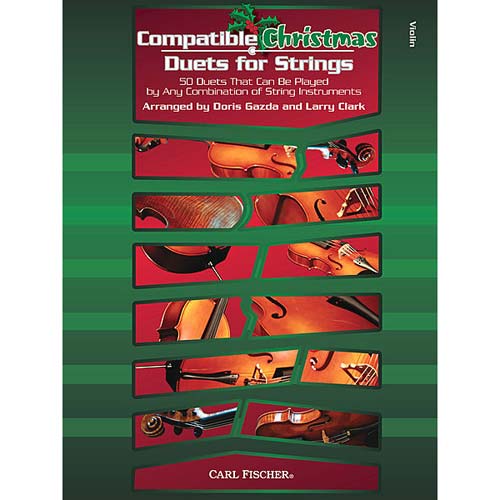 Compatible Christmas Duets for Strings, for violins (Carl Fischer)