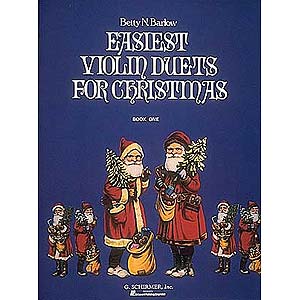 Easiest Violin Duets for Christmas, Book 1, with Piano