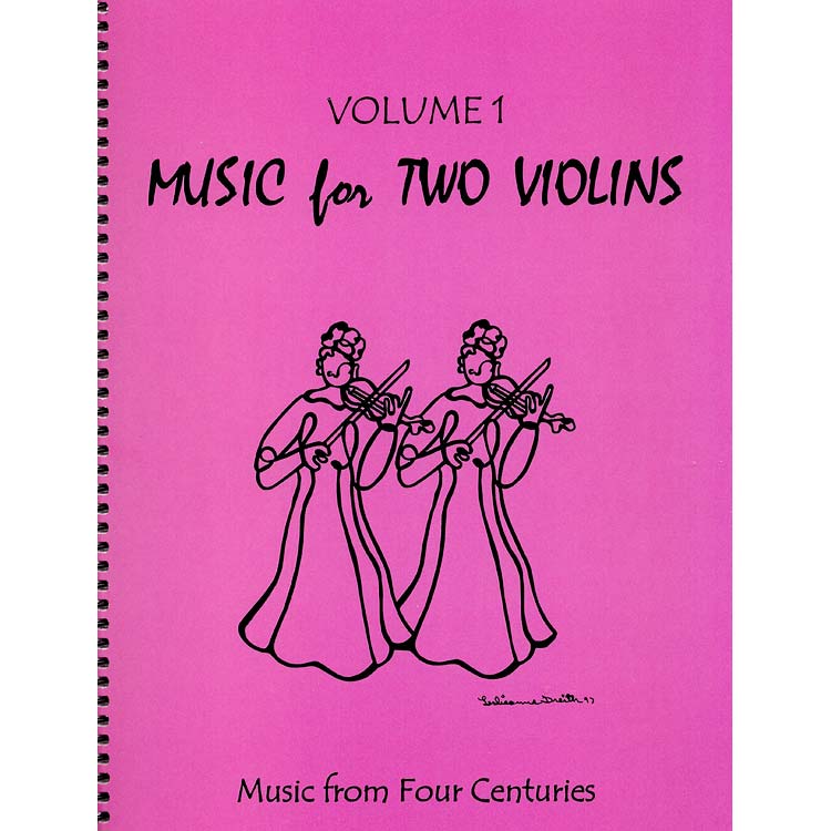 Music for Two Violins, volume 1: Music from 4 Centuries (Last Resort)