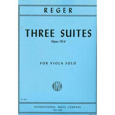 Three Suites for Viola Solo, op. 131d; Max Reger (International)