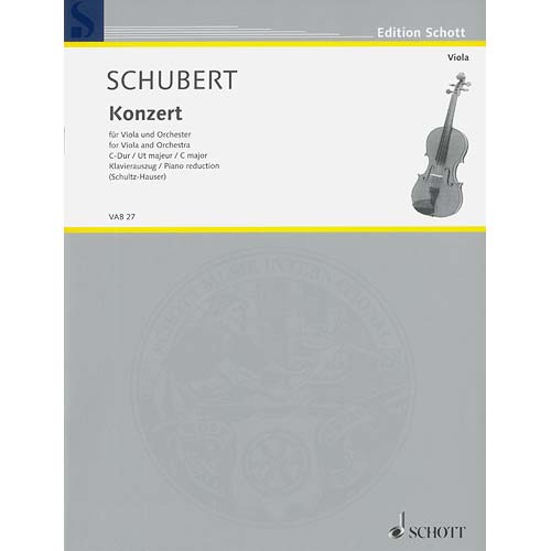 Concerto in C Major, viola and piano (Schultz/Hauser); Joseph Schubert (Schott Editions)