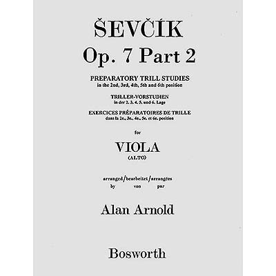 Preparatory Trill & Double Stop Studies, opus 7/2 for viola; Otakar Sevcik (Bosworth)