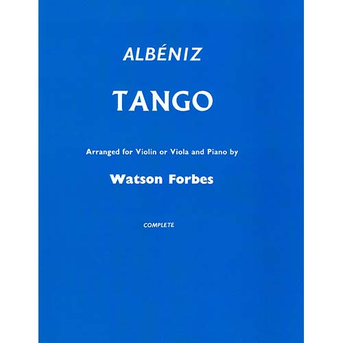 Tango for violin (or viola) and piano; Isaac Albeniz (Oxford)