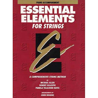 Essential Elements for Strings, Book 1, piano accompaniment for violin, viola, cello and bass (Hal Leonard)