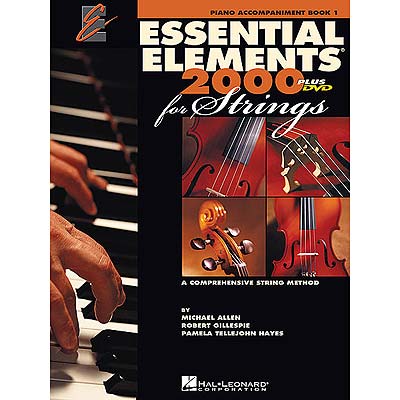 Essential Elements 2000, Book 1, piano accompaniment for violin, viola, cello and bass (Hal Leonard)