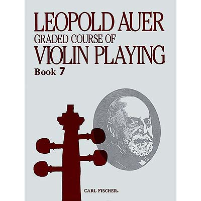 Graded Course, Book 7 (Difficult) for violin; Leopold Auer (Carl Fischer)