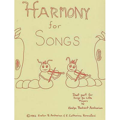 Harmony for Songs (for Little Players, book 1) for violin;  Evelyn Avsharian (M & M)