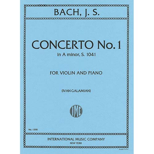 Concerto No. 1 in A Minor, BWV 1041, for violin and piano; Johann Sebastian Bach (International)