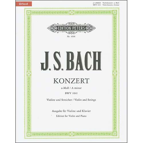 Concerto No. 1 in A Minor BWV 1041, for violin and piano; Johann Sebastian Bach (C. F. Peters)