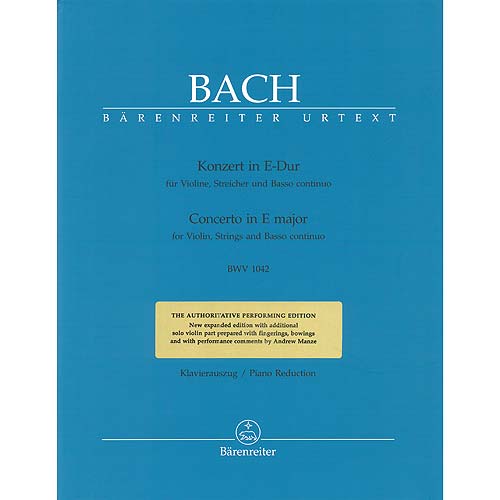 Concerto No. 2 in E Major, BWV 1042, for violin and piano (urtext); Johann Sebastian Bach (Barenreiter)