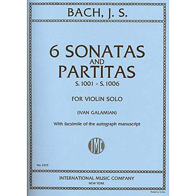 Six Sonatas & Partitas, BWV 1001-1006 (Galamian) for violin; Johann Sebastian Bach (Internationa