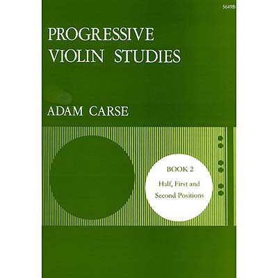 Progressive Violin Studies, Book 2; Adam Carse (Stainer & Bell)