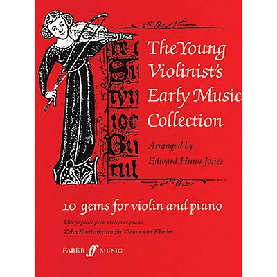 The Young Violinist's Early Music Collection; Various  (Faber Music)