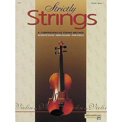 Strictly Strings, Book 1, for violin; Jacquelyn Dillon et al. (Alfred)