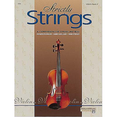 Strictly Strings, Book 2, for violin; Jacquelyn Dillon et al. (Alfred)