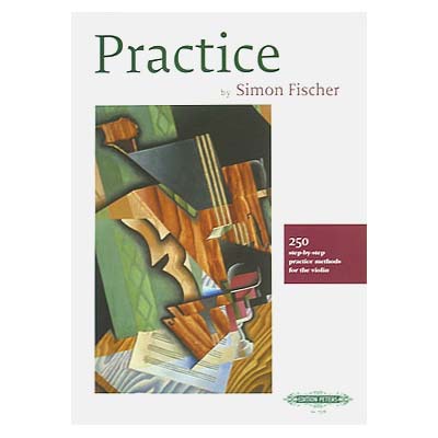 Practice, 250 Practice Methods, for Violin; Simon Fischer (C. F. Peters)