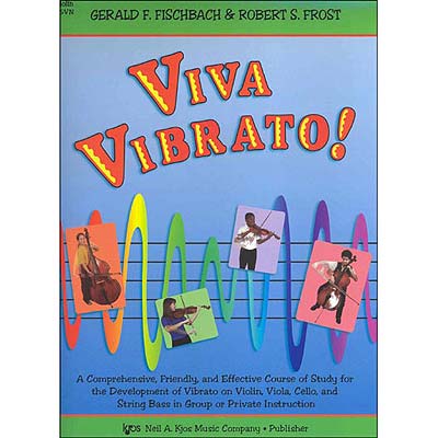 Viva Vibrato! for violin; Fischbach/Frost (Neil Kjos Music)