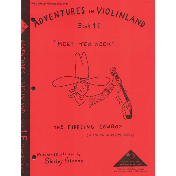 Adventures in Violinland 1E, Meet Tex Neek; Shirley Givens (Arioso)