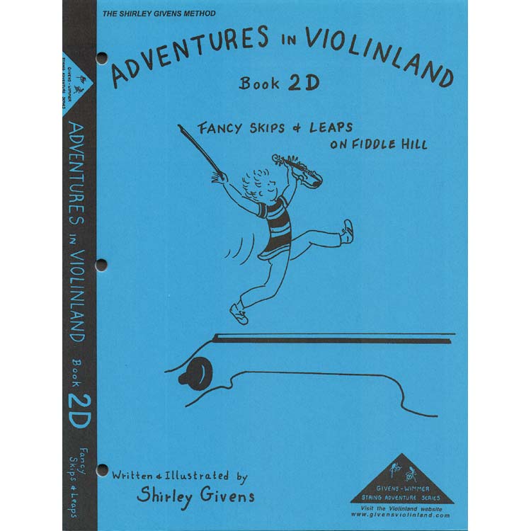 Adventures in Violinland 2D,Fancy Skips & Leaps on Fiddle Hill; Shirley Givens (Arioso)
