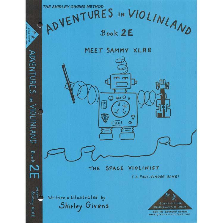 Adventures in Violinland 2E, Meet Sammy XLR8; Shirley Givens (Arioso)