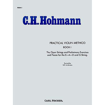 Practical Violin Method, Book 1; Christian Heinrich Hohmann (Carl Fischer)