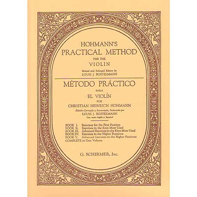 Practical Violin Method, Book 1; Christian Heinrich Hohmann (Schirmer)