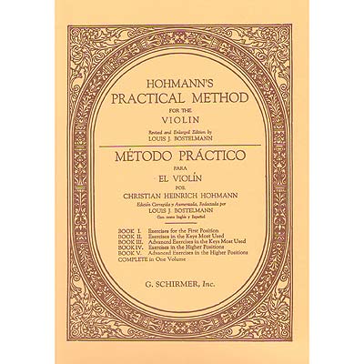 Practical Violin Method, Book 2; Christian Heinrich Hohmann (Schirmer)