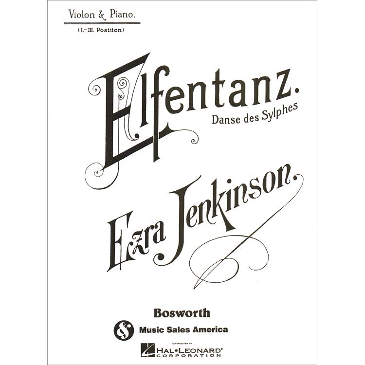 Elfentanz for violin and piano; Ezra Jenkinson (Bosworth)