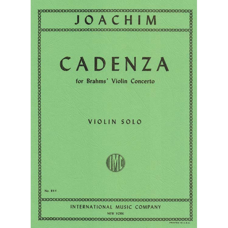 Cadenzas to Brahms' Violin Concerto; Joseph Joachim (International)